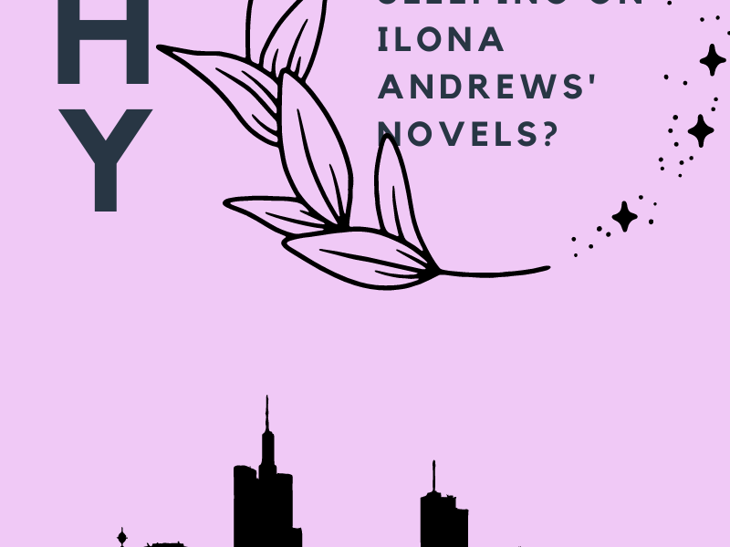 I finally Picked up an Ilona Andrews’ novel and I loved&nbsp;it!